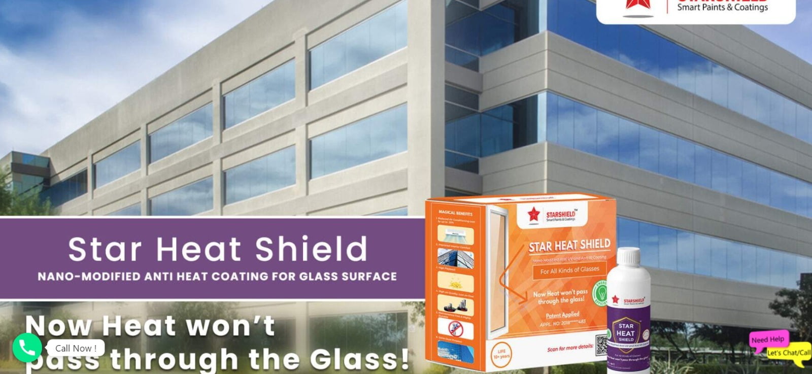 Choose Star Heat Shield for Sun Control Glass Coating. Cut IR-UV rays, endorsed by IGBC, GRIHA.