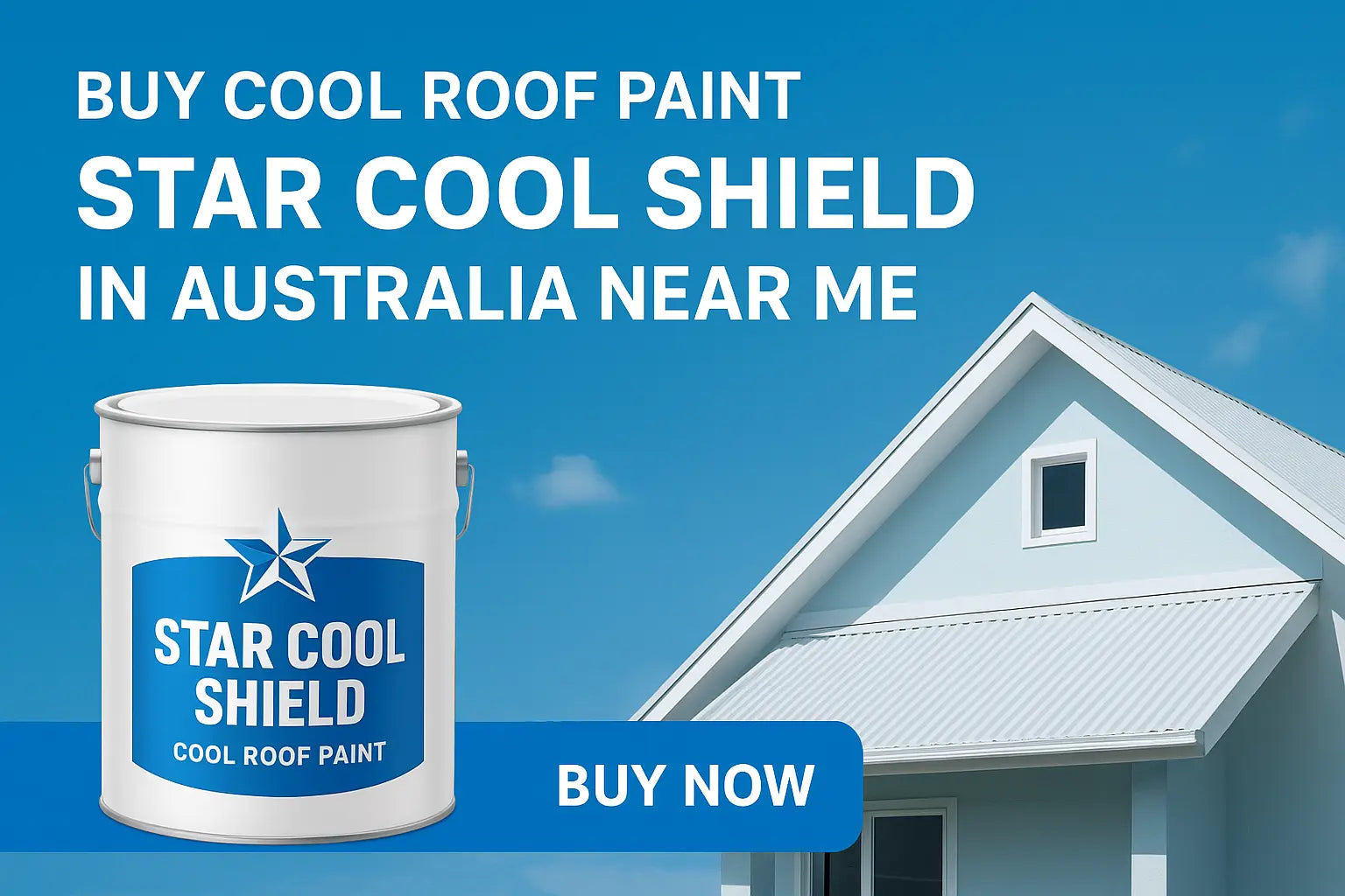 Buy Cool Roof Paint Star Cool Shield in Australia Near Me