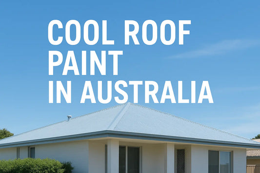 Cool Roof Paint in Australia: Stay Cool, Save Energy