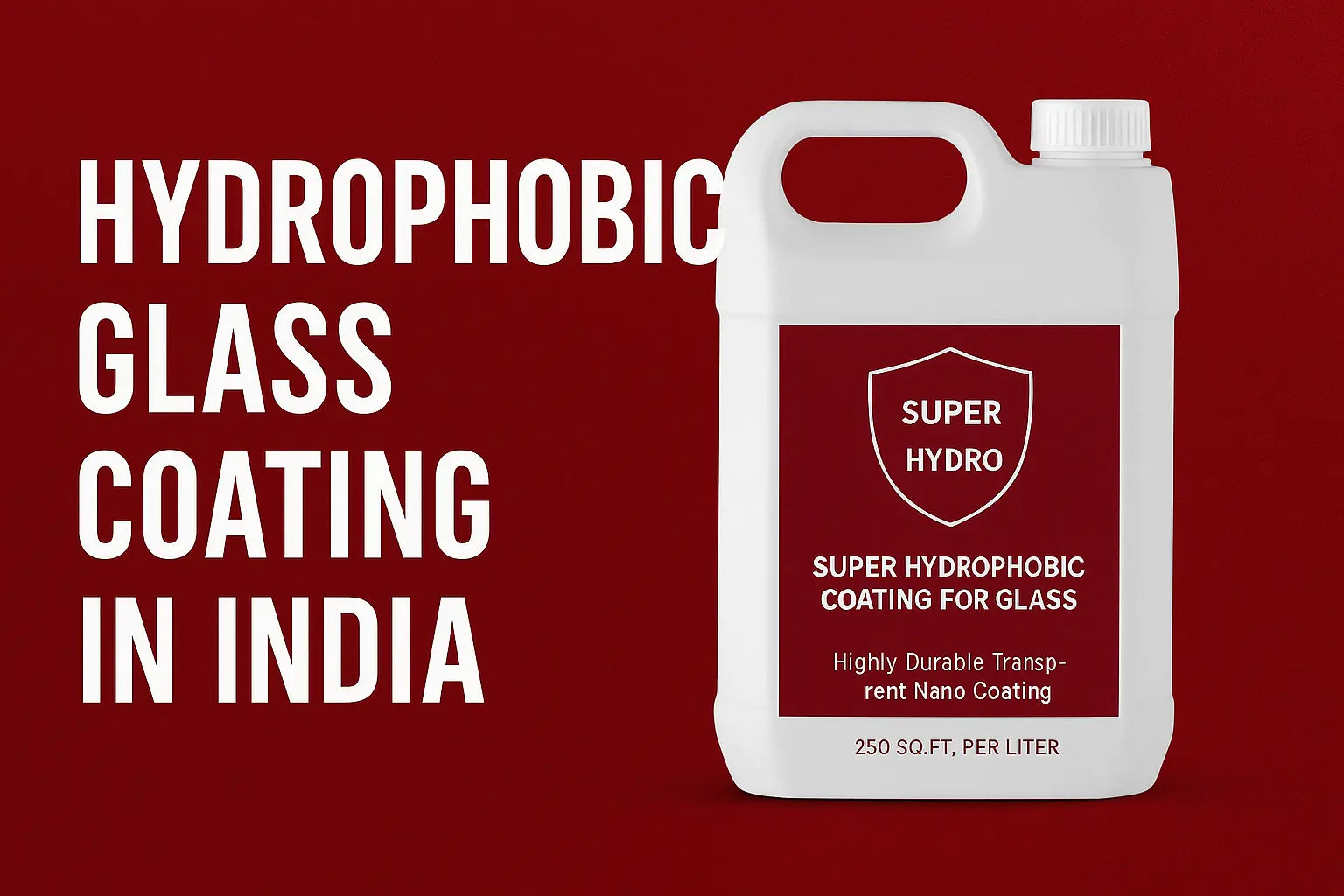 Hydrophobic Glass Coating in India – Advanced Glass Protection by StarShield