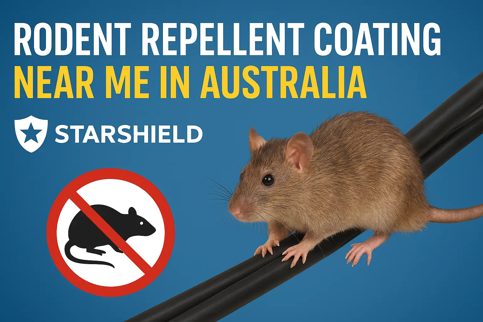 Rodent Repellent Coating Near Me In Australia — The Ultimate Protection by StarShield